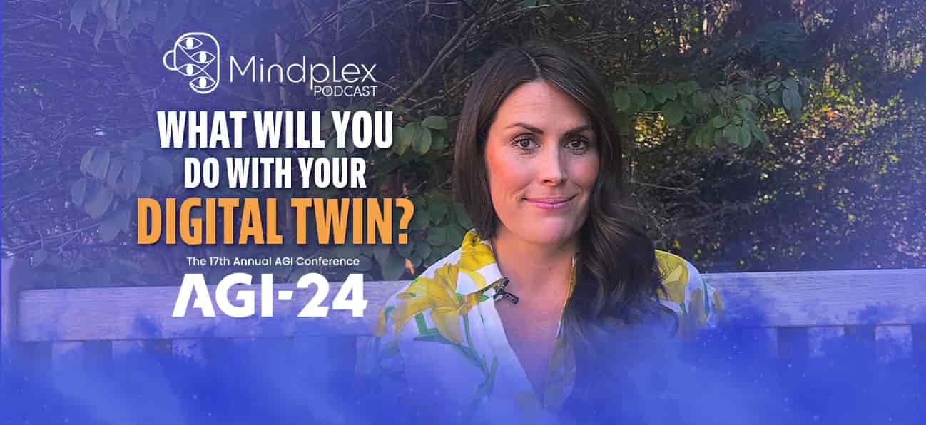 What Will You Do With Your Digital Twin? | AGI 24 Series - Part 1